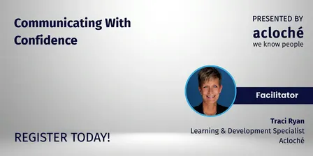 Lunch and Learn: Communicating With Confidence