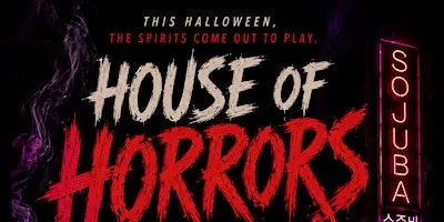 House of Horrors at SOJUba