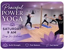 Peaceful Power Yoga 8 Week Series - (Saturdays 10/31 - 12/19)