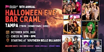 Halloween Eve Bar Crawl 10/30 - TAMPA (Ybor City)