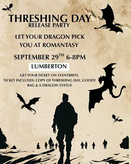 THRESHING DAY- LUMBERTON: Book Release Party