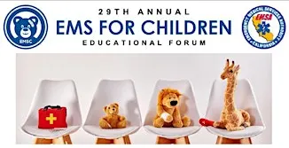 29th Annual EMS for Children Educational Forum