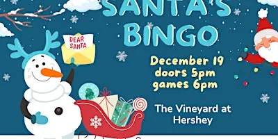 Santa's Bingo at The Vineyard at Hershey!