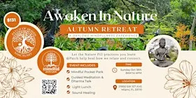 Awaken In Nature Daylong Mindfulness Autumn Retreat
