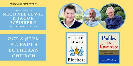 Michael Lewis & Jacob Weisberg  with Andrew Sullivan — at St. Paul's