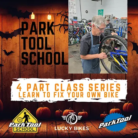 October: 4-Part Park Tool Bike Maintenance Class