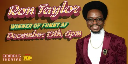 Ron Taylor (Winner of Funny AF)