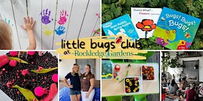 Toddler Tuesday at Rockledge Gardens