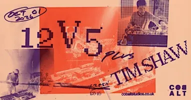 Fresh Thursday // 12V5 + Tim Shaw