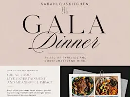 SARAHLOUSKITCHEN Charity Gala in aid of Tyneside and Northumberland Mind