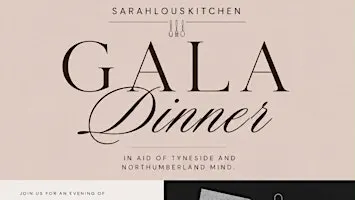 SARAHLOUSKITCHEN Charity Gala in aid of Tyneside and Northumberland Mind