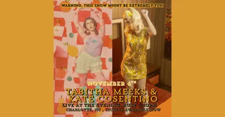 Tabitha Meeks with Kate Cosentino