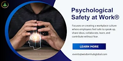 Psychological Safety at Work® Training by Wisdom Hub in Little Rock, AR