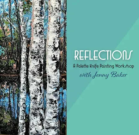 Reflections - A Palette Knife Painting with Jenny Baker