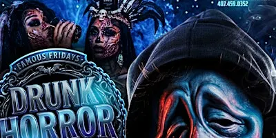 Famous Fridays - Drunk Horror Story edition