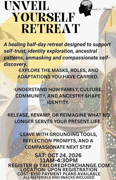 Unveil Yourself: A Retreat for Self‑Trust & Ancestral Healing
