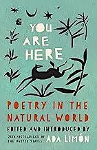 Green Reads: You Are Here Poetry in the Natural World