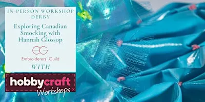In Person Workshop: Exploring Canadian Smocking (Derby)