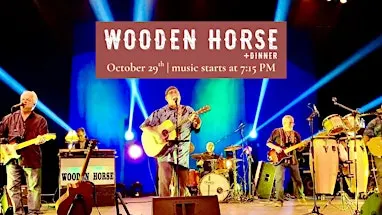 Wooden Horse: A Tribute to America & Crosby, Stills, Nash & Young + Dinner