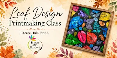 Leaf Design Printmaking Class