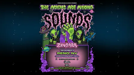 ZINGARA 'The Aliens Are Making Sounds Tour' at Cargo