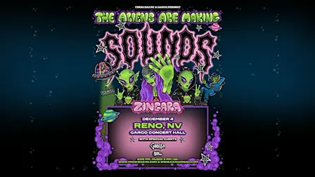 ZINGARA 'The Aliens Are Making Sounds Tour' at Cargo