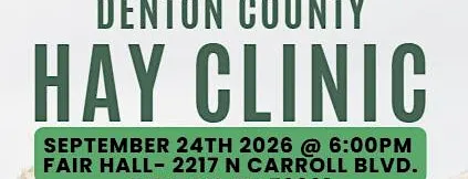 Denton County Hay Clinic
