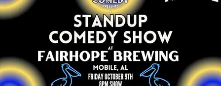 Standup Comedy at Fairhope Brewing (Mobile, AL)