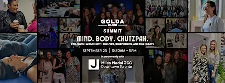Golda Club Summit: Mind. Body. Chutzpah.