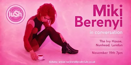Miki Berenyi - Fingers Crossed - live in conversation
