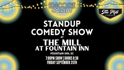 Standup Comedy at The Mill at Fountain Inn (Fountain Inn, SC)