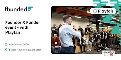 Fhunded  - Founder X Funder event in collaboration with Playfair.