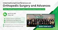 International Conference on Orthopaedic Surgery and Advances