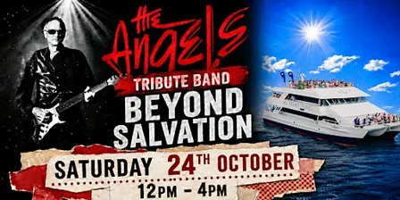 The Angels Tribute Show | Beyond Salvation | Newcastle Harbour Cruise