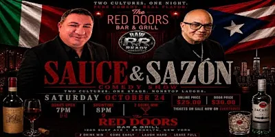 THE SAUCE AND SAZON COMEDY SHOW