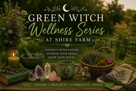 Green Witch Wellness Series at Shire Farm: Wreath-Making Workshop