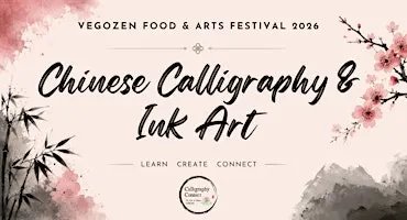 Chinese Calligraphy & Ink Art Workshops @Vegozen Perth