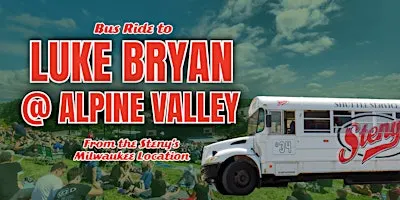 Steny's Milwaukee Shuttle to Luke Bryan @ Alpine Valley