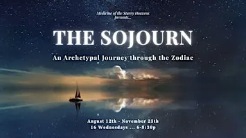 The Sojourn: An Archetypal Journey through the Zodiac