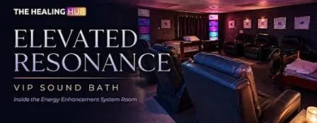 VIP Sound Bath inside the Energy Enhancement System Room