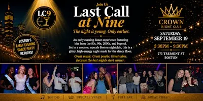 Last Call at 9 | Boston’s Early Nightlife Experience
