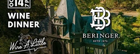 Beringer Wine Dinner