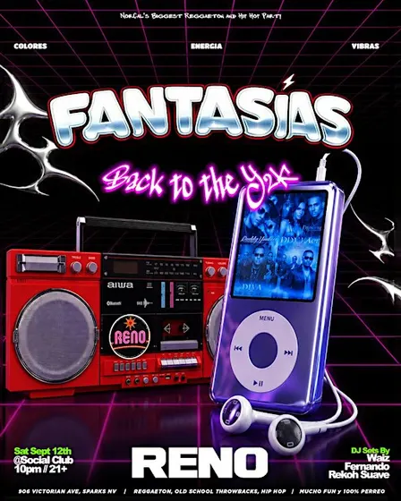 Fantasías: Reggaeton & Hip Hop Party - Back to the Y2K, Reno