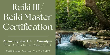 Reiki III/Reiki Master Training