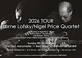 Lorne Lofsky/Nigel Price Quartet