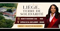 LIÈGE, Terre de SOLIDARITÉ ( Soirée GRATUITE )