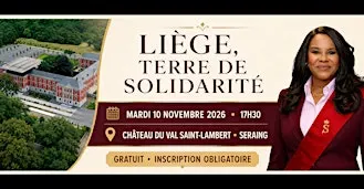 LIÈGE, Terre de SOLIDARITÉ ( Soirée GRATUITE )