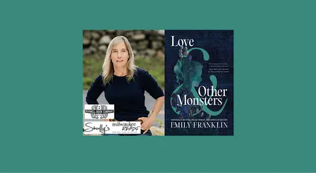 Emily Franklin, author of LOVE & OTHER MONSTERS