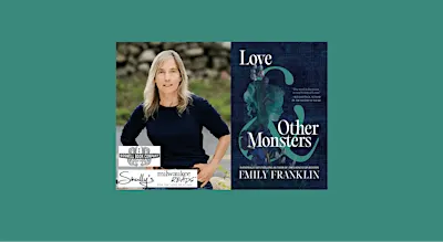 Emily Franklin, author of LOVE & OTHER MONSTERS