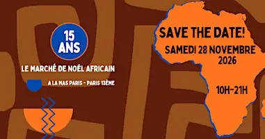 Les 15 ans du Marché de Noël Africain | Paris | Entrée gratuite